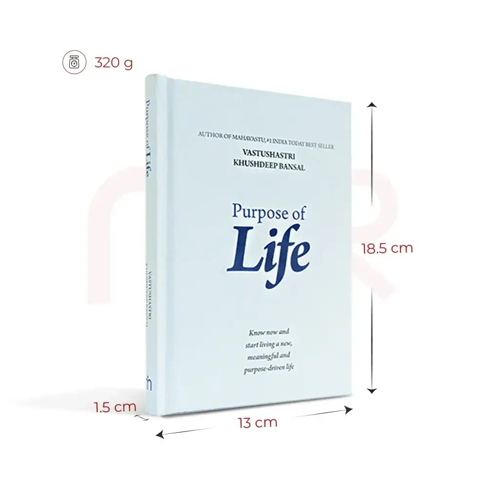 Purpose of Life book by Vastushastri Khushdeep Bansal, dimensions 13 x 18.5 cm.