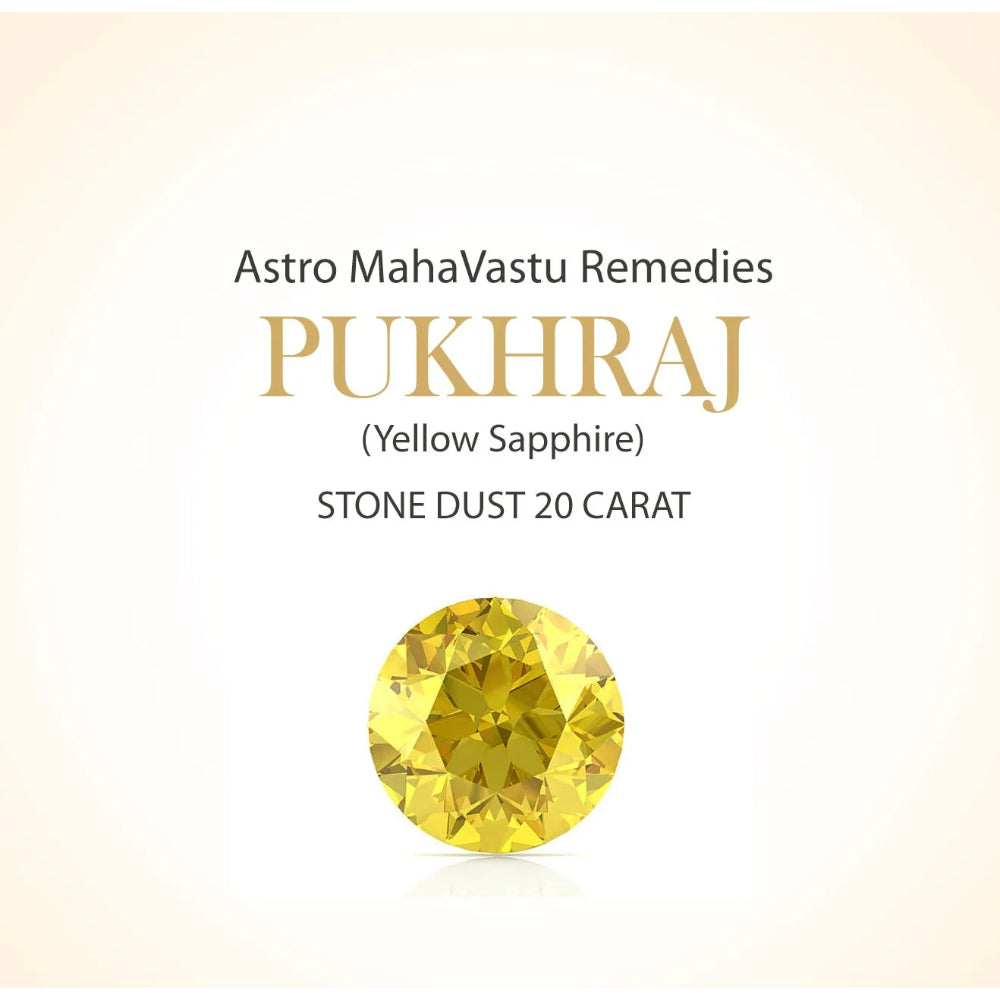 Pukhraj Gemstone Stone Dust as mahavastu remedy