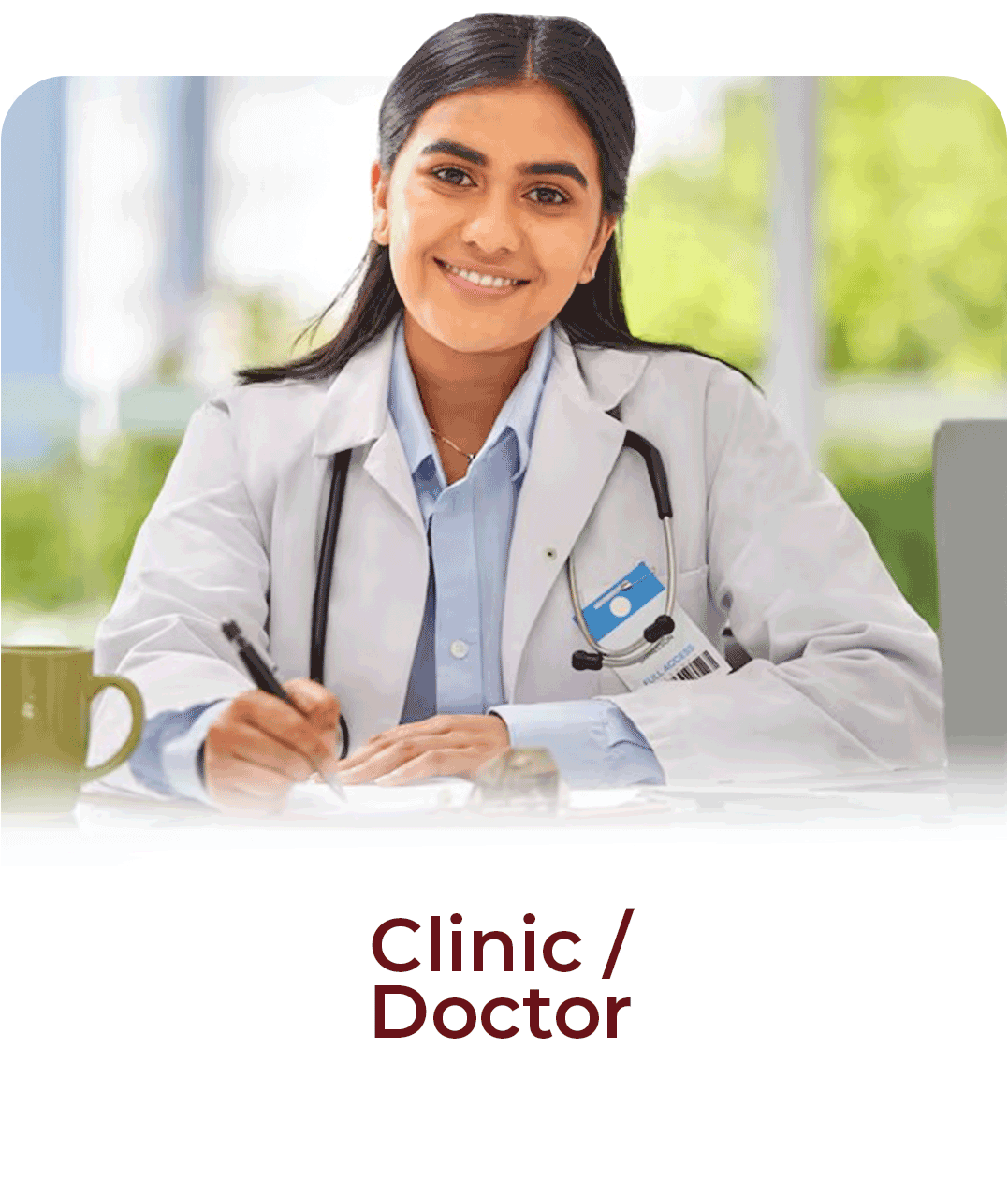 Clinic / Doctor