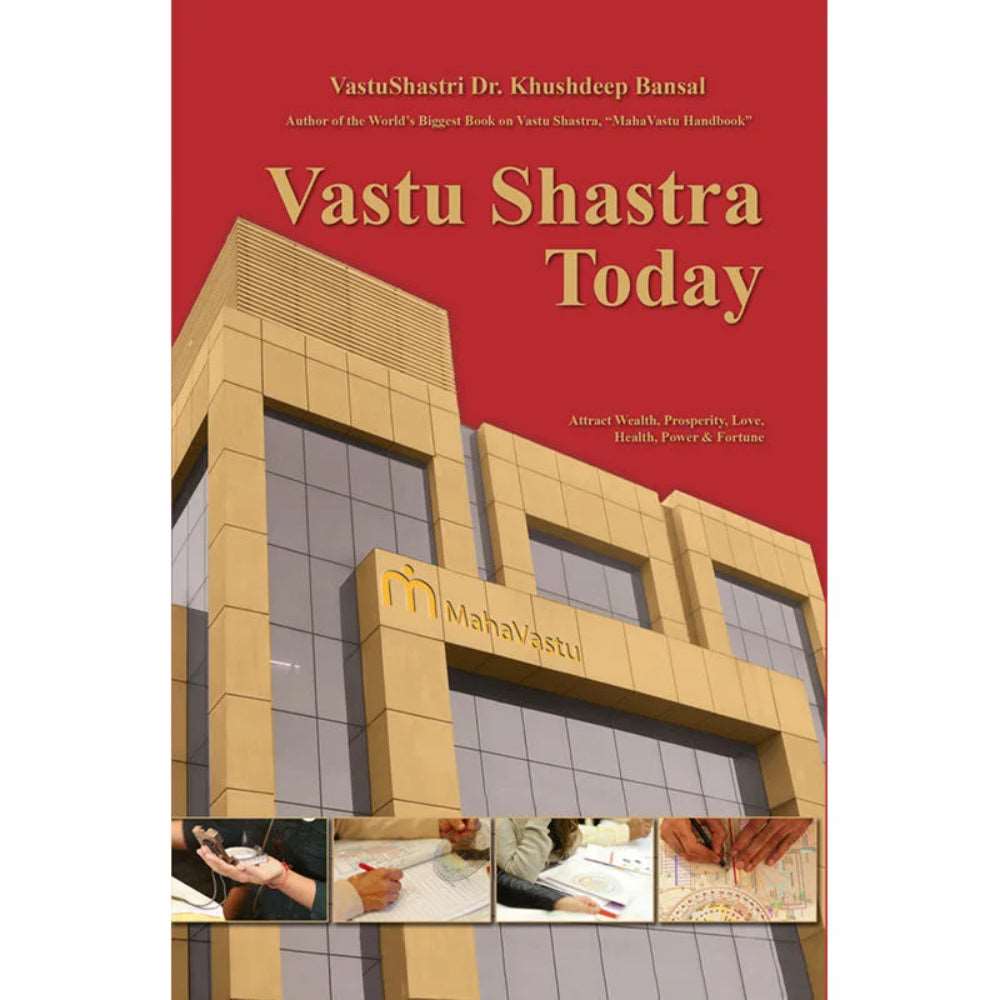 Vastu Shastra Today a mahavastu by khushdeep bansal