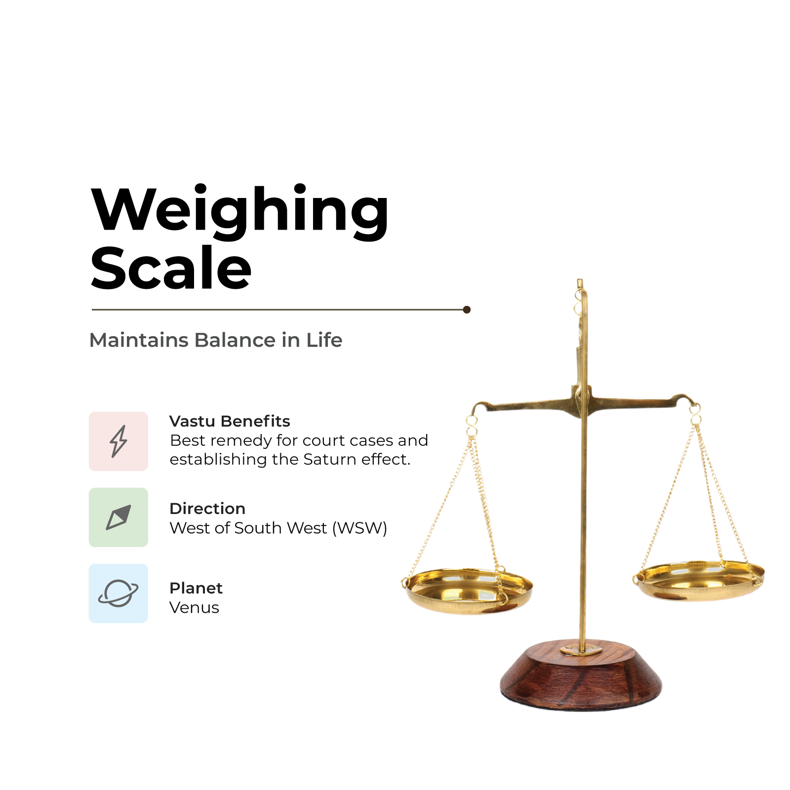 Weighing Scale - Maintains Balance in Life